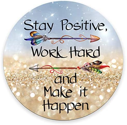 Amcove Round Gaming Mouse Pad Custom, Stay Positive Work Hard and Make It Happen Motivational Sign Inspirational Quote Round Mouse pad Motivational Quotes for Work (Twinkled) 7.9 x 7.9 x 0.12 Inch