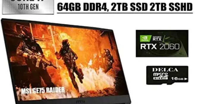 MSI GE75 Raider 17 Gaming Laptop I 17.3″ FHD IPS 144Hz I 10th Gen Intel Hexa-Core i7-10750H I 64GB DDR4 2TB SSD + 2TB SSHD I 6GB RTX 2060 RGB Backlit Win 10 + 32GB Micro SD Card