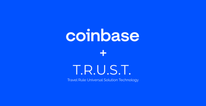 Introducing the Travel Rule Universal Solution Technology (“TRUST”)