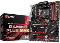 MSI Performance Gaming AMD Ryzen 2ND and 3rd Gen AM4 M.2 USB 3 DDR4 DVI HDMI Crossfire ATX Motherboard (B450 GAMING PLUS Max)