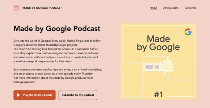 Google releases ‘Made by Google’ hardware podcast, first episode on Pixel camera tech