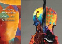 Playing (Less) Hurt: An Injury Prevention Guide for Musicians