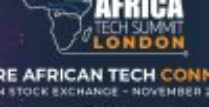 African tech leaders and investors to connect at London Stock Exchange for the sixth Africa Tech Summit London