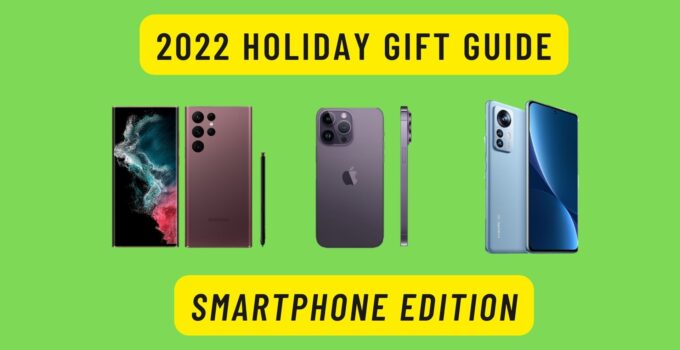 KLGadgetGuy Holiday Gift Guide for 2022: Smartphone Edition