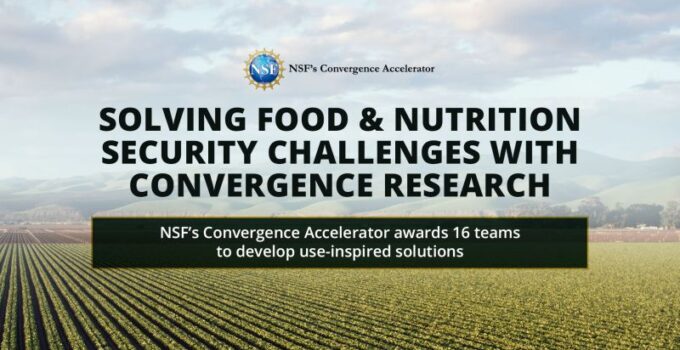 NSF spurs use-inspired research and technology development to address food and nutrition security challenges