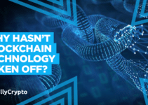 Why Hasn’t Blockchain Technology Taken Off?