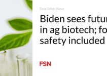 Biden sees future in ag biotech; food safety included