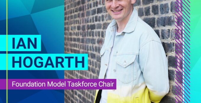 Tech entrepreneur Ian Hogarth to oversee AI research as chair of the Foundation Model Taskforce