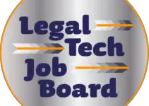Legal Tech Job Board launched at LitigationSupportCareers.com: A User-Friendly Platform for Employers and Job Seekers