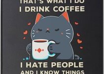 Funny That’s What I Do I Drink Coffee I Hate People Cat Mouse Pad – Gaming 9.5 x 7.8 Inch Laptop Mouse Mat Cute Cat Dad Mom Gifts for Birthday