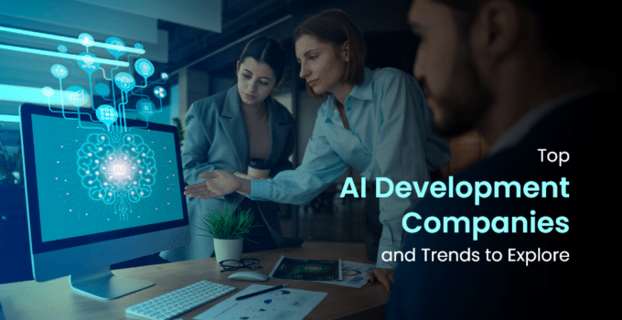 Discover Excellence in AI Development: Top Companies & Trends to Explore – Quytech
