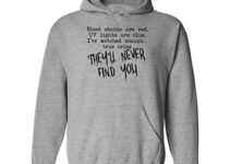 They’ll Never Find You Hoodie, Serial Killer Hoodies, Happy Halloween Hooded Shirt, Gift For Halloween, Horror Hoodie, Crime Shows, Funny Horror Hoodie