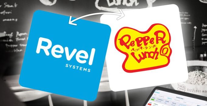 Pepper Lunch and Revel Systems Ignite a Tech-Fueled Dining Revolution with Point-of-Sale Partnership