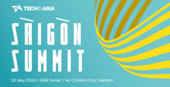 I know what you’ll do this summer: join Tech in Asia’s Saigon Summit
