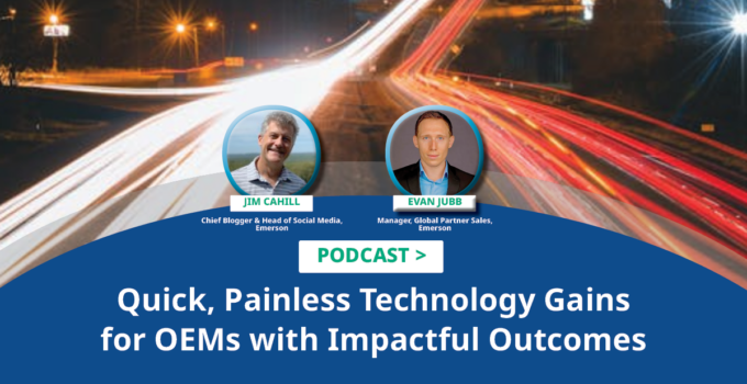 Quick, Painless Technology Gains for OEMs Podcast